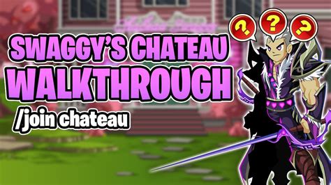 aqw swaggy|Swaggy's Chateau Quest Walkthrough /join chateau .